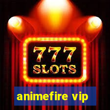 animefire vip